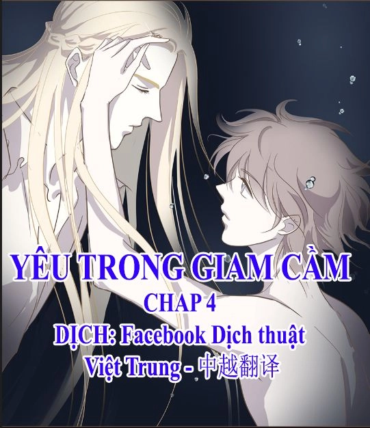 Yêu Trong Giam Cầm Chapter 4 - 1
