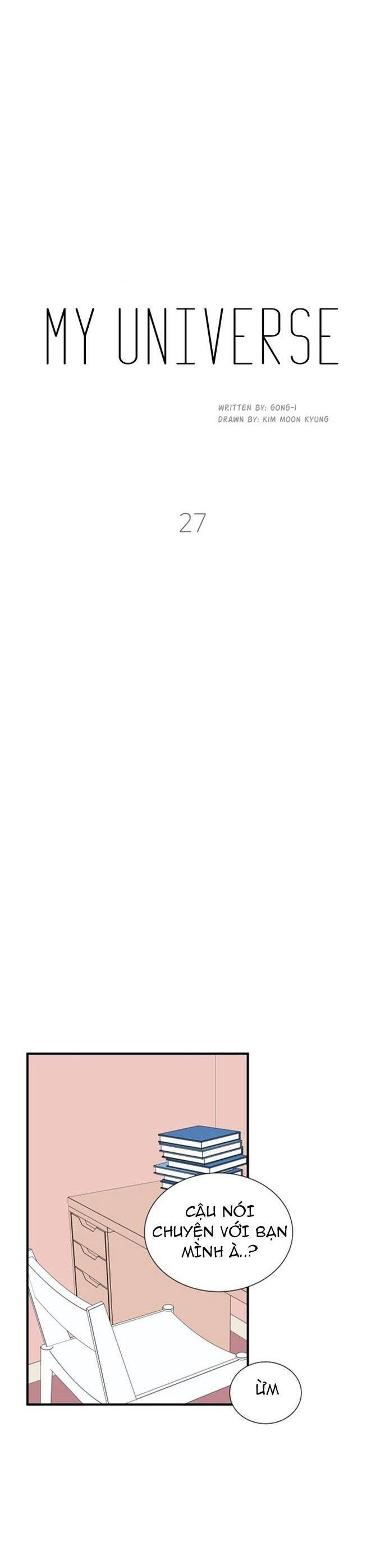 Vũ Trụ Của Tôi Chapter 27 - 18