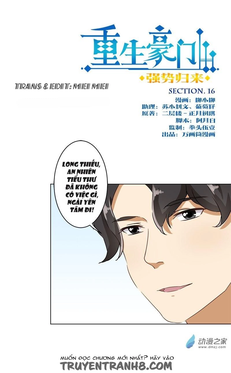 Trọng Sinh Chi Hao Môn Cường Thế Quy Lai Chapter 16 - 1