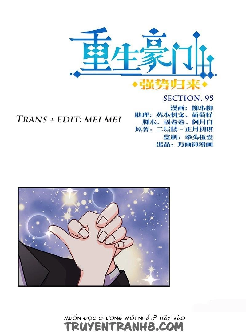 Trọng Sinh Chi Hao Môn Cường Thế Quy Lai Chapter 95 - 1