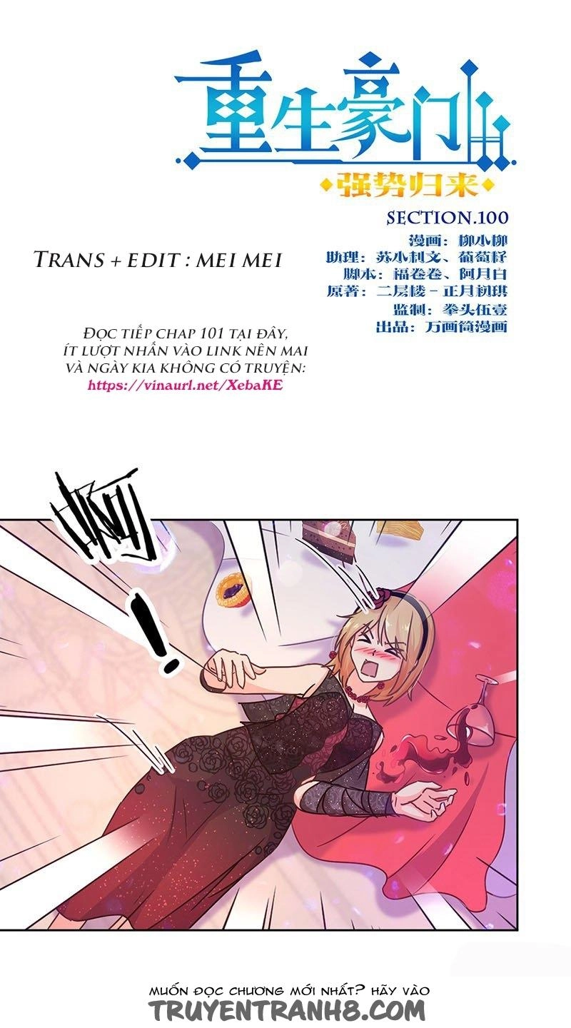 Trọng Sinh Chi Hao Môn Cường Thế Quy Lai Chapter 100 - 1