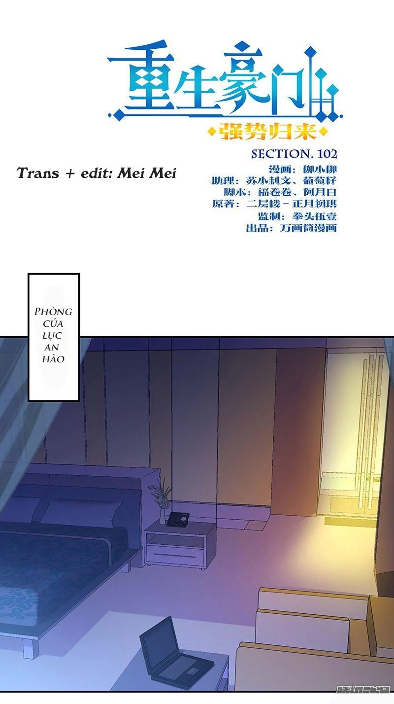 Trọng Sinh Chi Hao Môn Cường Thế Quy Lai Chapter 102 - 1