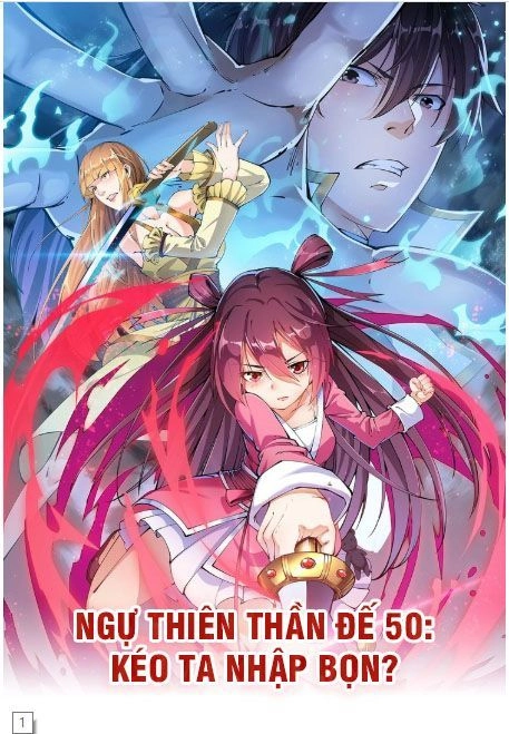 Ngự Thiên Thần Đế Chapter 50 - 1