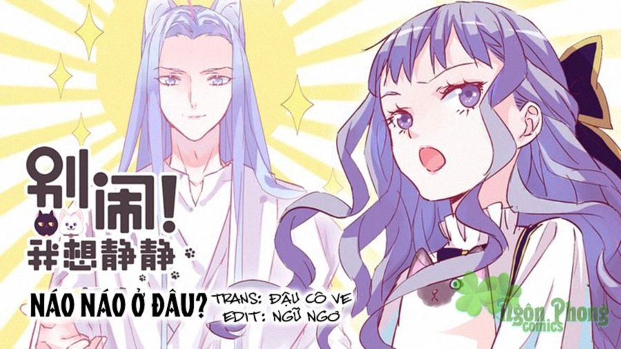 Đừng Nghịch, Ta Chỉ Muốn Yên Tĩnh Chapter 23 - 1