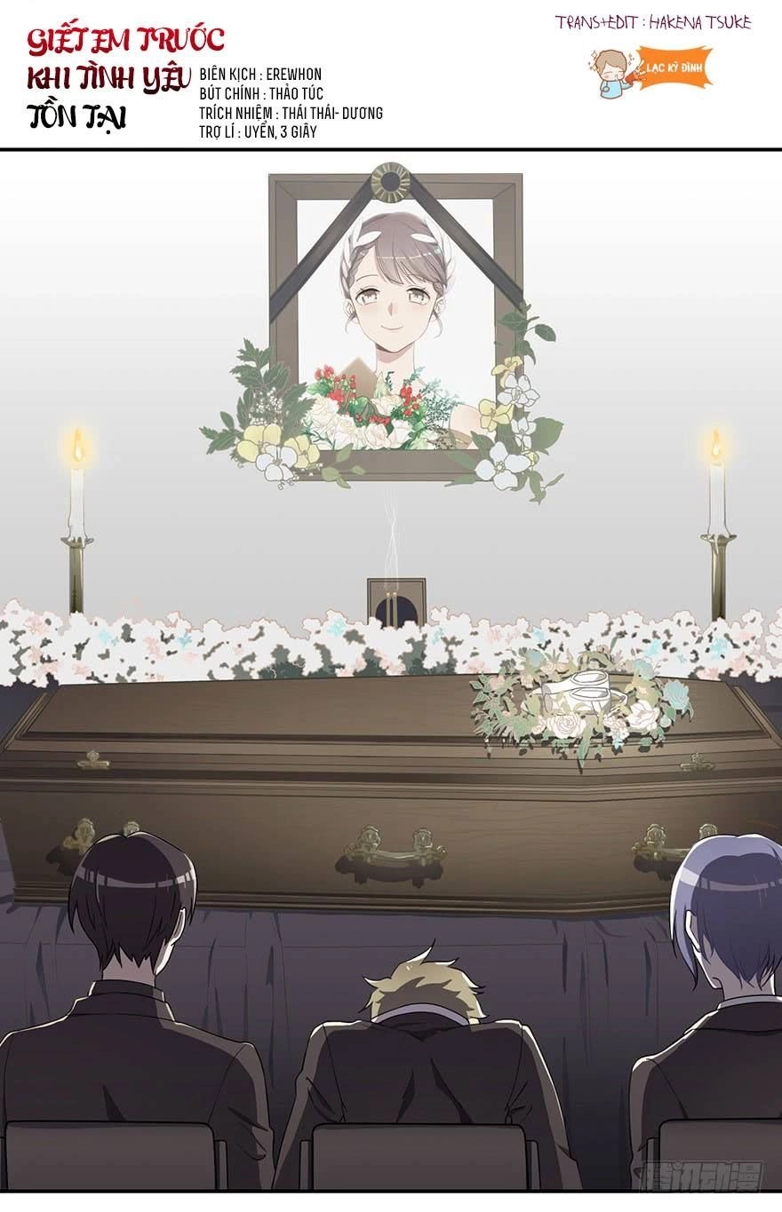 Giết Em Trước Khi Tình Yêu Tồn Tại Chapter 2 - 2