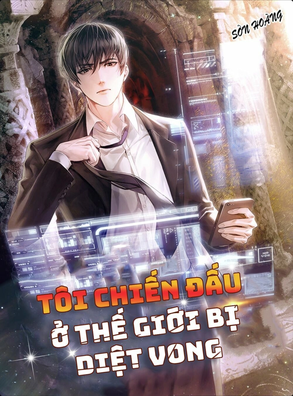 Tôi Chiến Đấu Ở Thế Giới Bị Diệt Vong Chapter 2 - 1