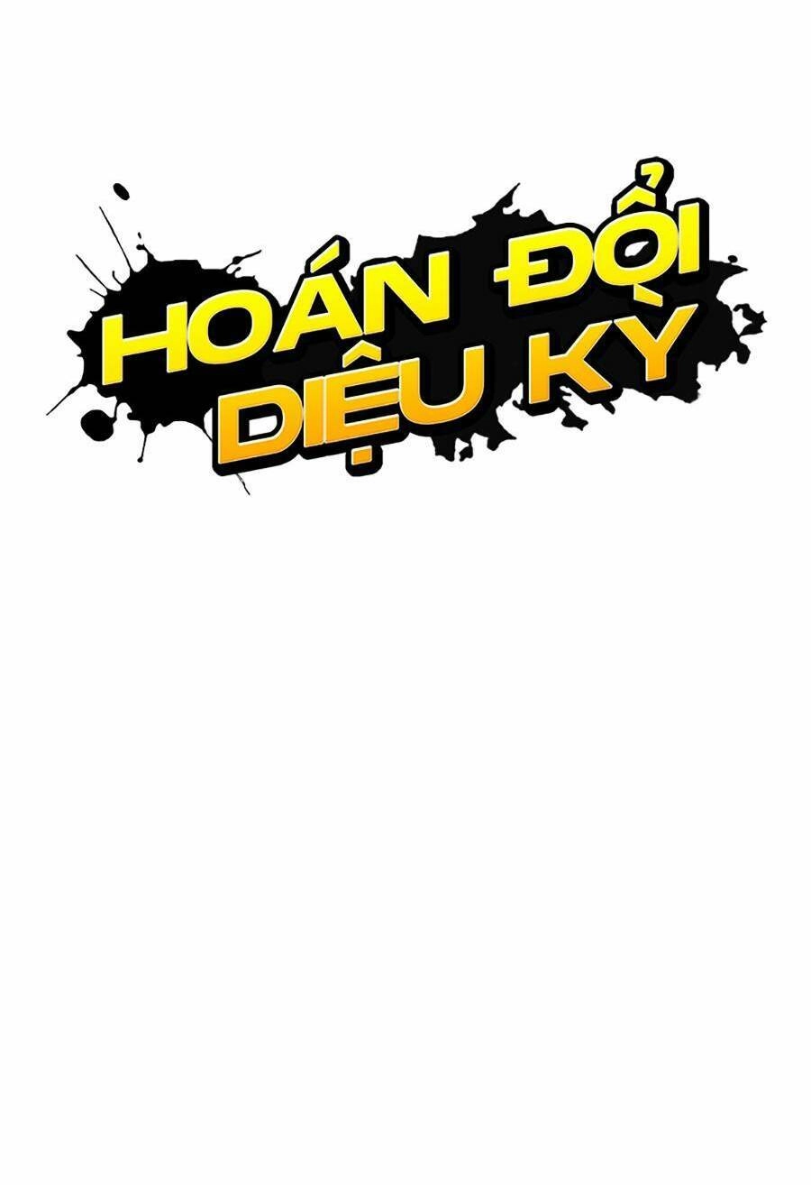 Hoán Đổi Diệu Kỳ Chapter 430 - 72