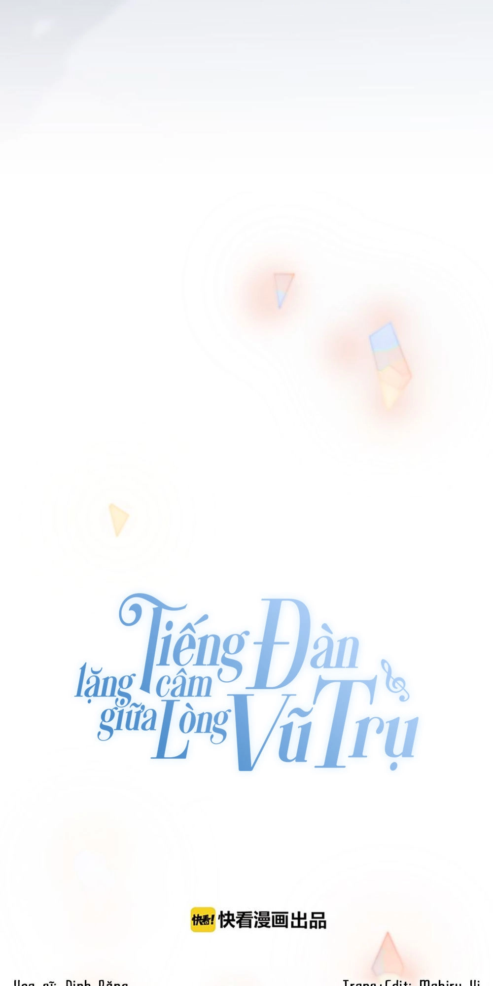 Tiếng Đàn Lặng Câm Giữa Lòng Vũ Trụ Chapter 4 - 23