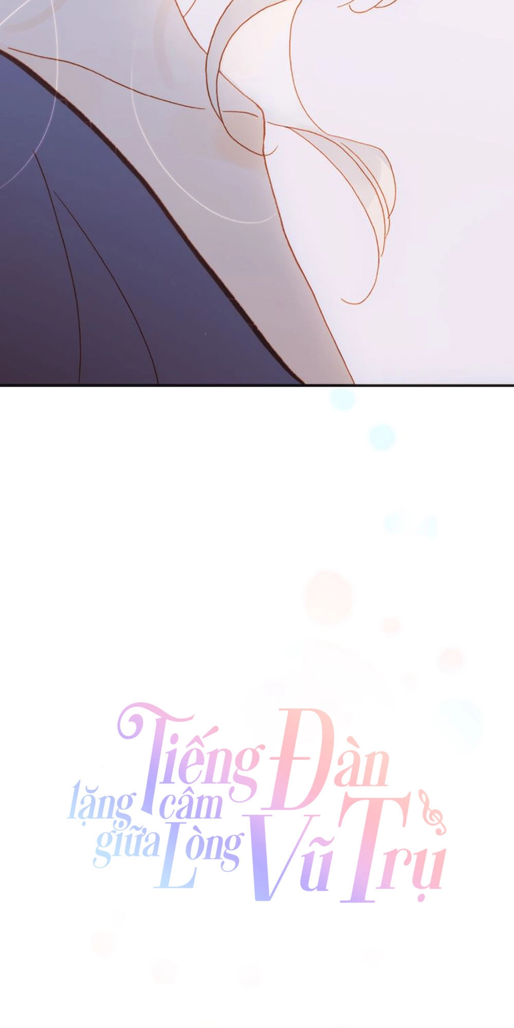 Tiếng Đàn Lặng Câm Giữa Lòng Vũ Trụ Chapter 14 - 14