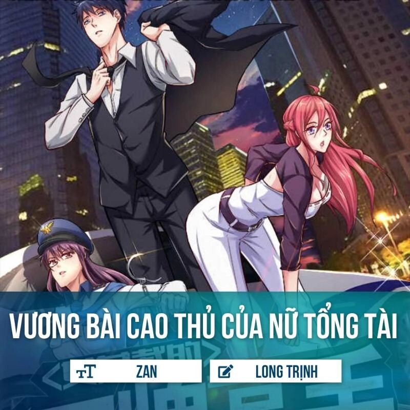 Vương Bài Cao Thủ Của Nữ Tổng Tài Chapter 2 - 1