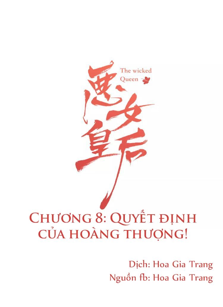 Ác Nữ Hoàng Hậu Chapter 8 - 1