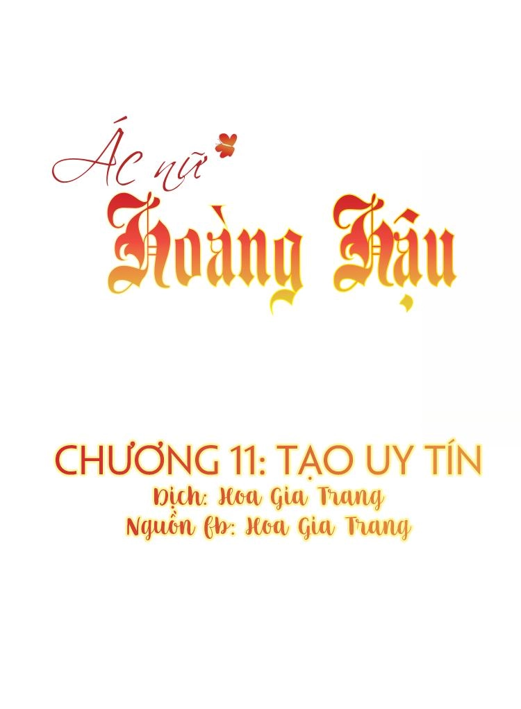 Ác Nữ Hoàng Hậu Chapter 11 - 1