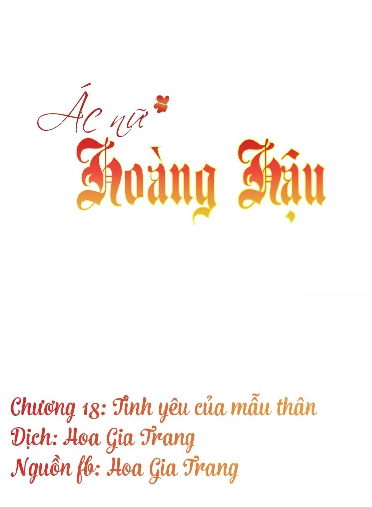 Ác Nữ Hoàng Hậu Chapter 18 - 1