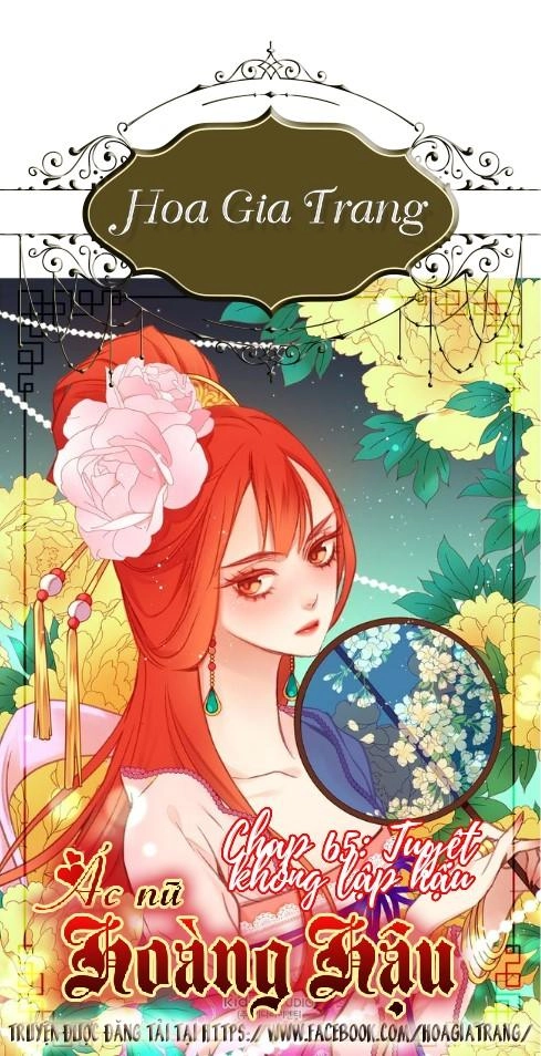 Ác Nữ Hoàng Hậu Chapter 65 - 1