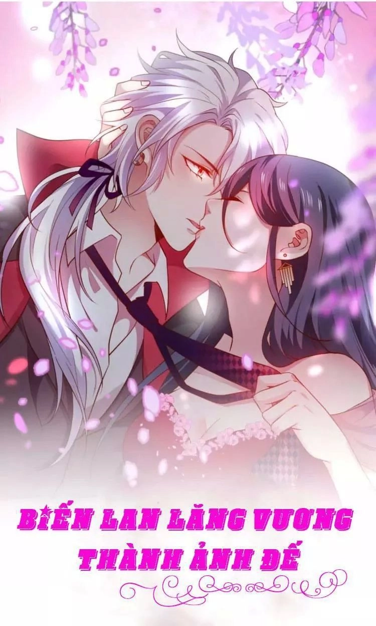 Biến Lan Lăng Vương Thành Ảnh Đế Chapter 12 - 1