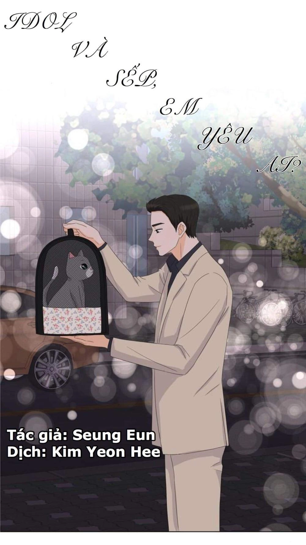 Idol Và Sếp Em Yêu Ai? Chapter 112 - 1