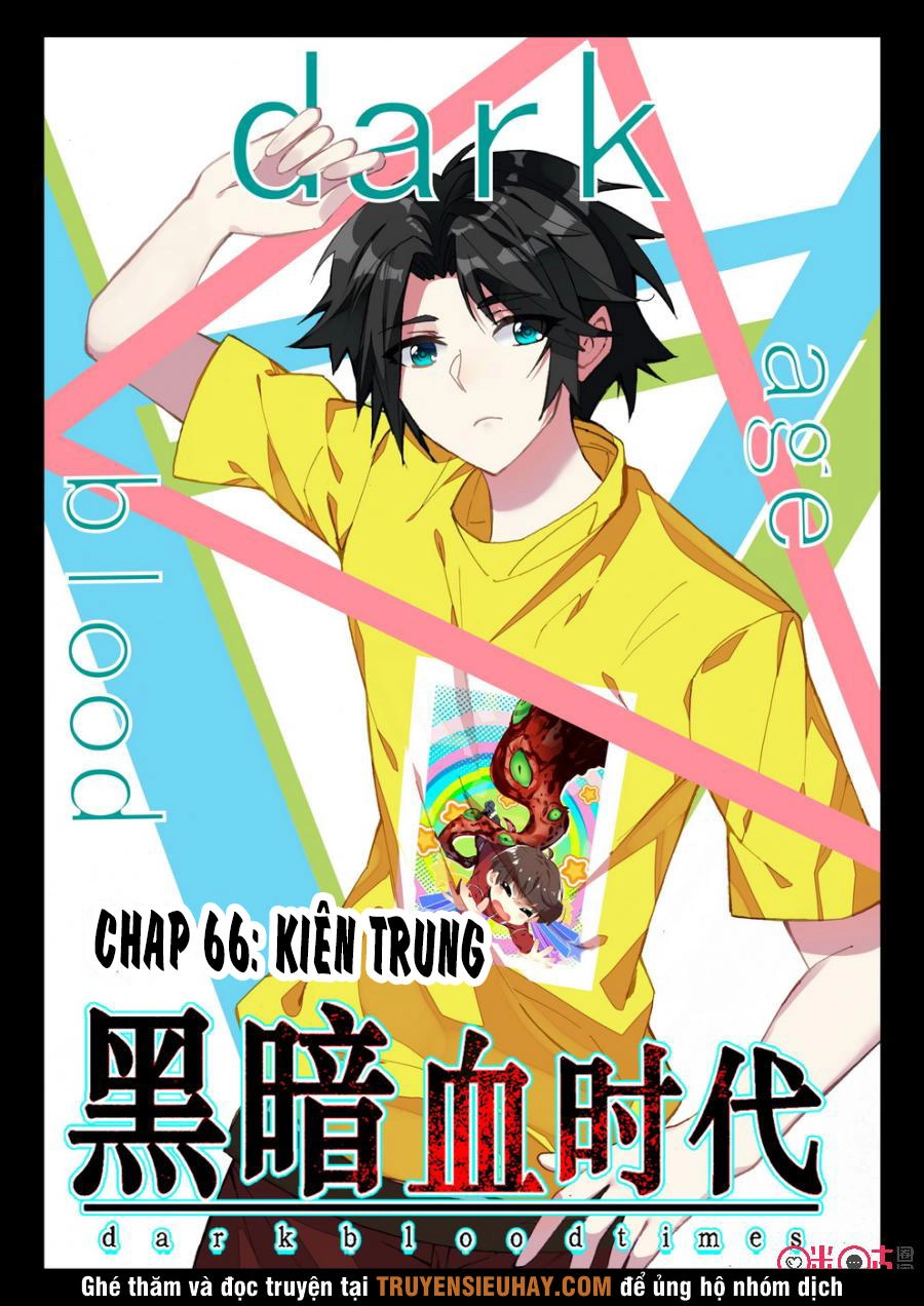 Hắc Ám Huyết Thời Đại Chapter 66 - 1