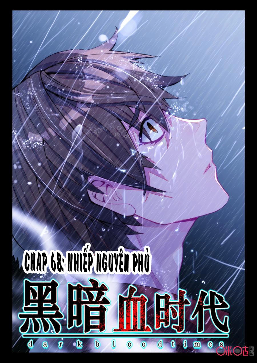 Hắc Ám Huyết Thời Đại Chapter 68 - 1