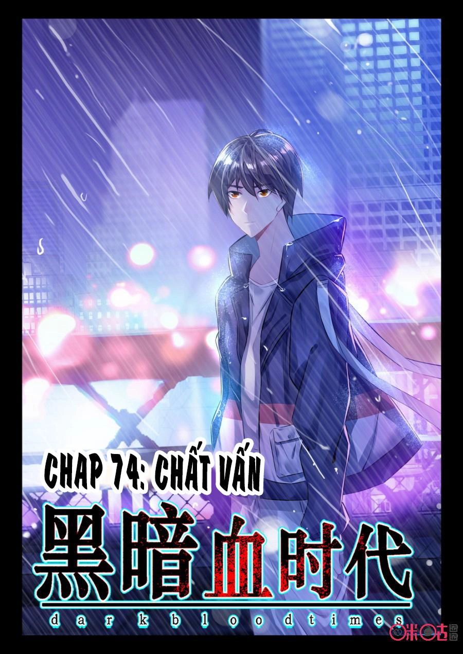 Hắc Ám Huyết Thời Đại Chapter 74 - 1