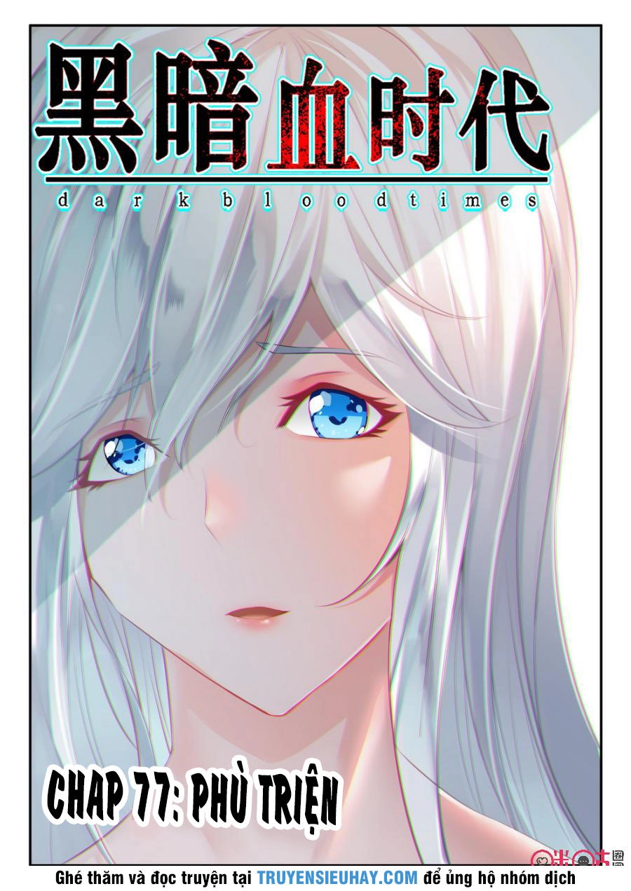 Hắc Ám Huyết Thời Đại Chapter 77 - 1