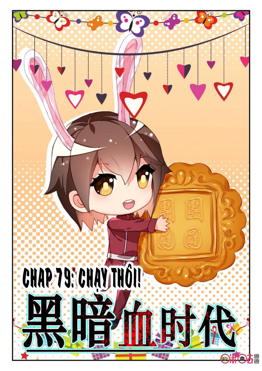 Hắc Ám Huyết Thời Đại Chapter 79 - 1
