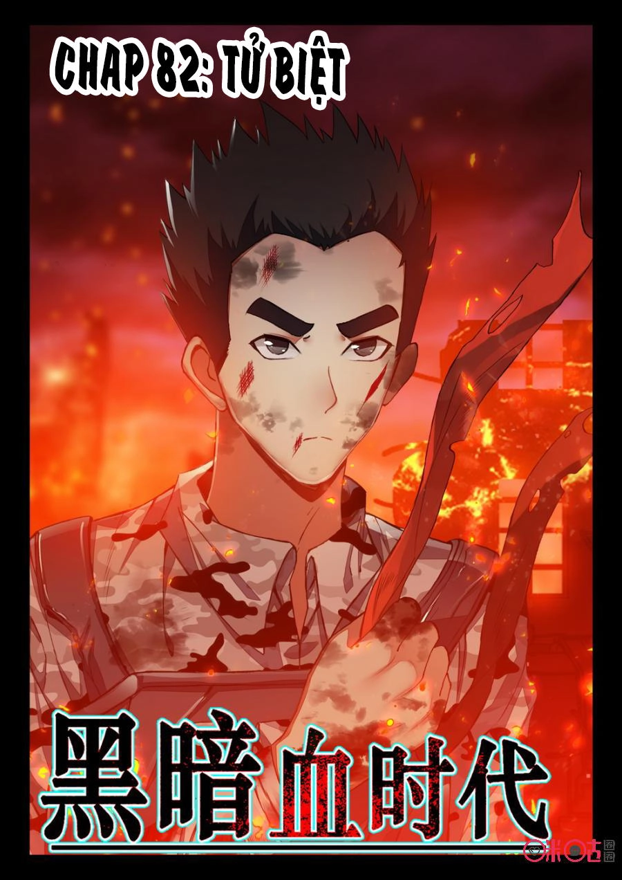 Hắc Ám Huyết Thời Đại Chapter 82 - 1