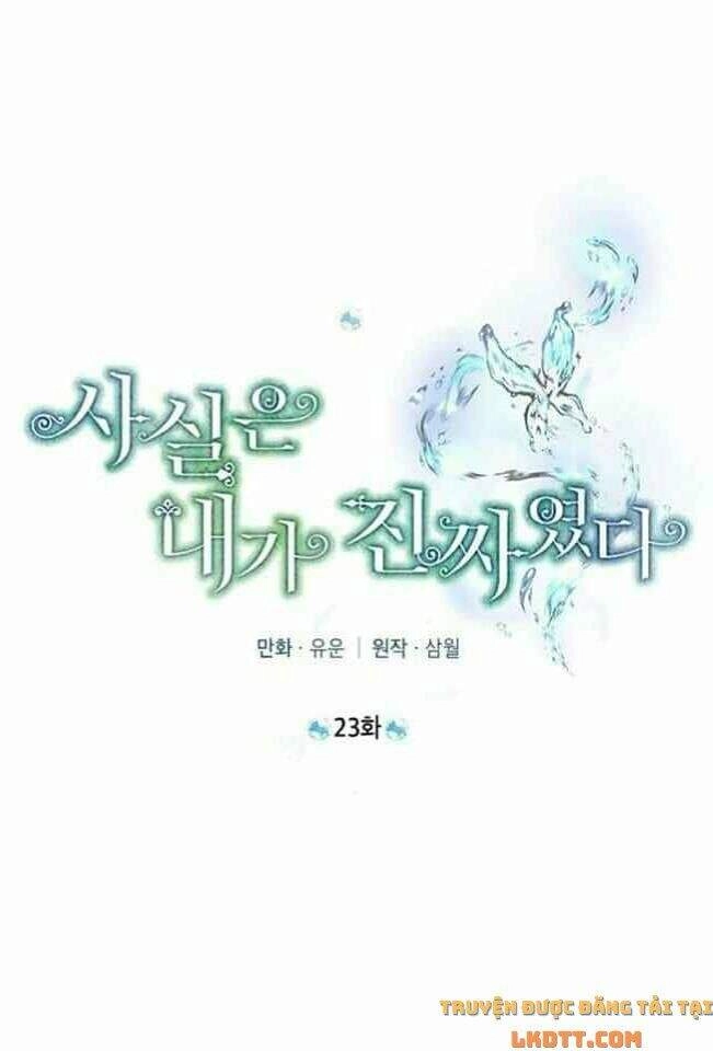 Thực Ra Tôi Mới Là Thật Chapter 23 - 16