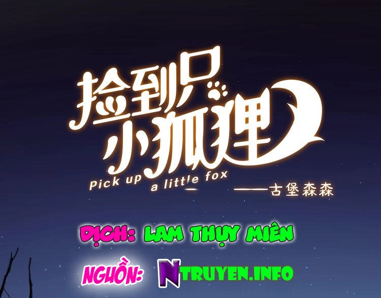 Lượm Được Một Tiểu Hồ Ly 3 Chapter 10 - 1