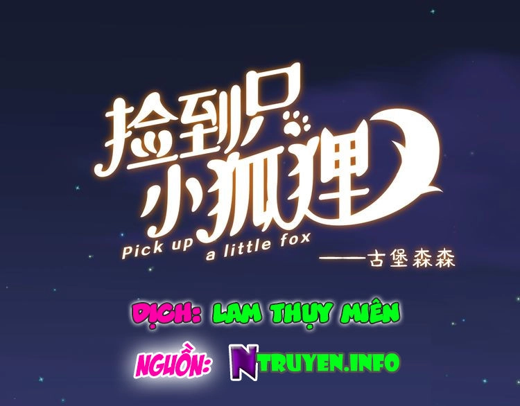 Lượm Được Một Tiểu Hồ Ly 3 Chapter 40 - 1