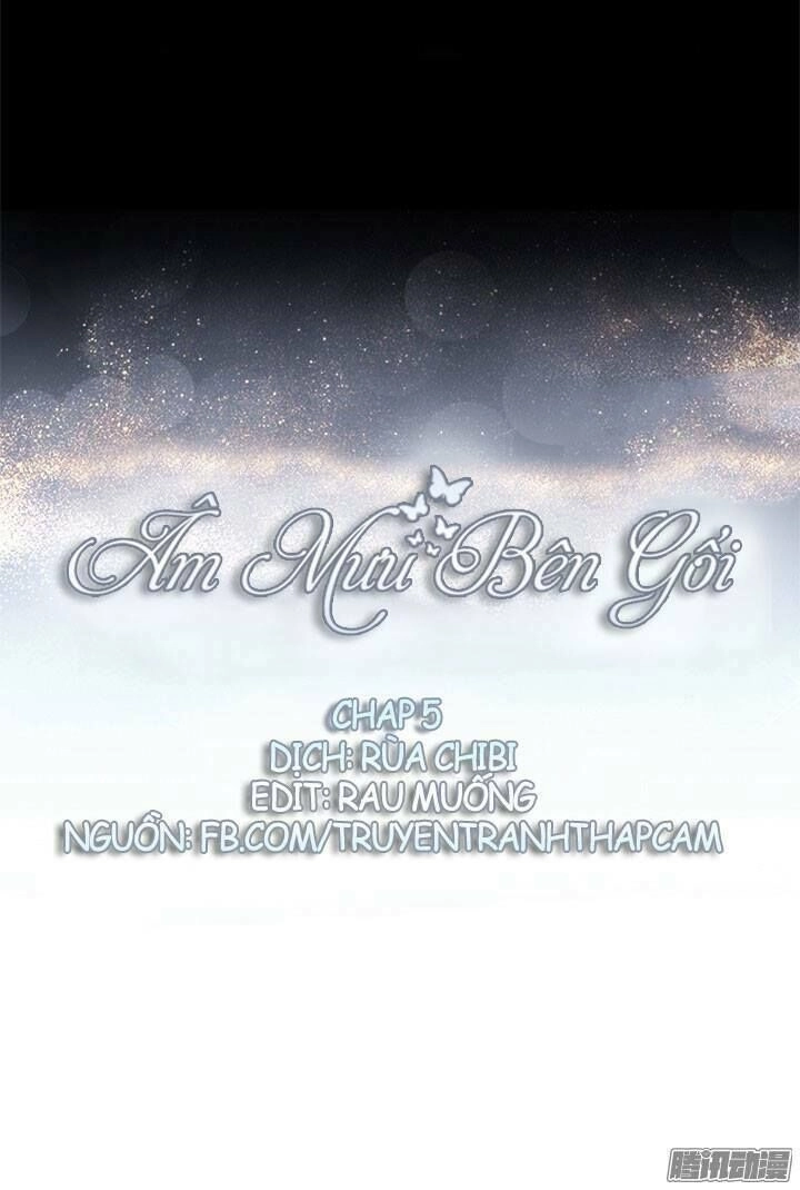 Âm Mưu Bên Gối Chapter 5 - 1