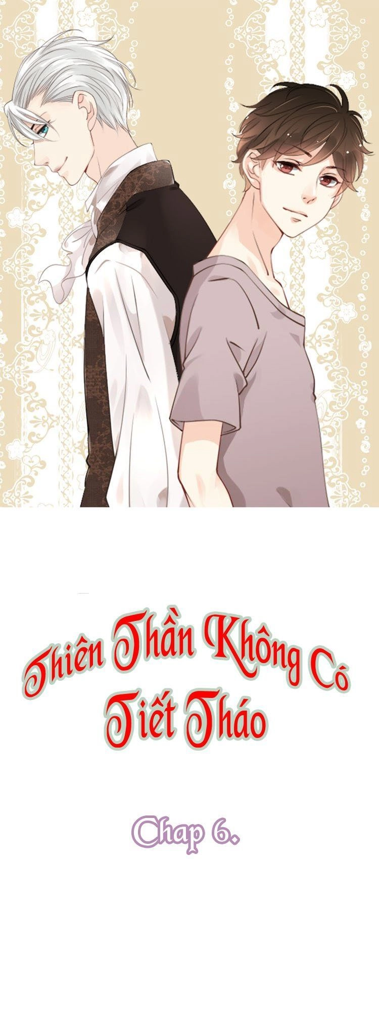 Thiên Thần Không Có Tiết Tháo Chapter 6 - 2