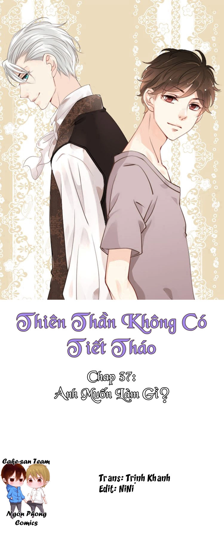 Thiên Thần Không Có Tiết Tháo Chapter 37 - 1