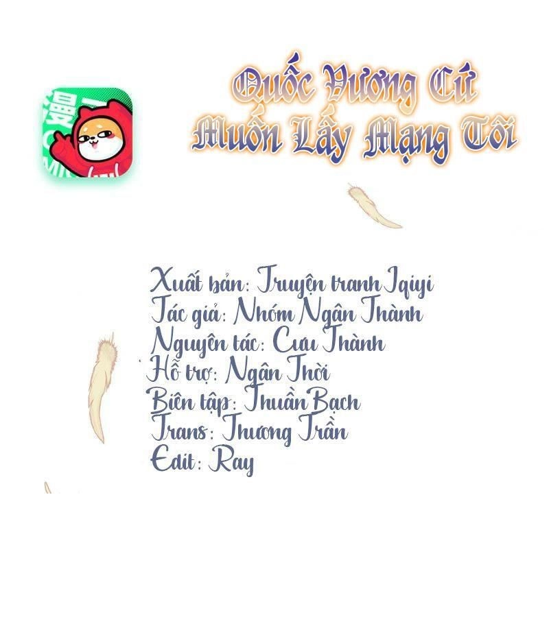 Quốc Vương Cứ Muốn Lấy Mạng Tôi Chapter 3 - 1