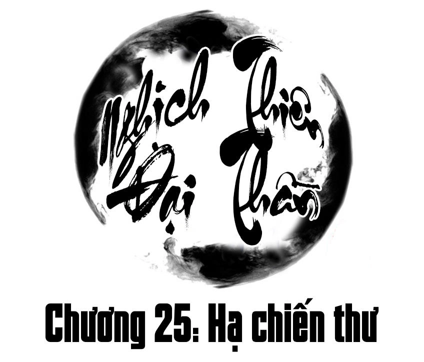 Nghịch Thiên Đại Thần Chapter 25 - 2