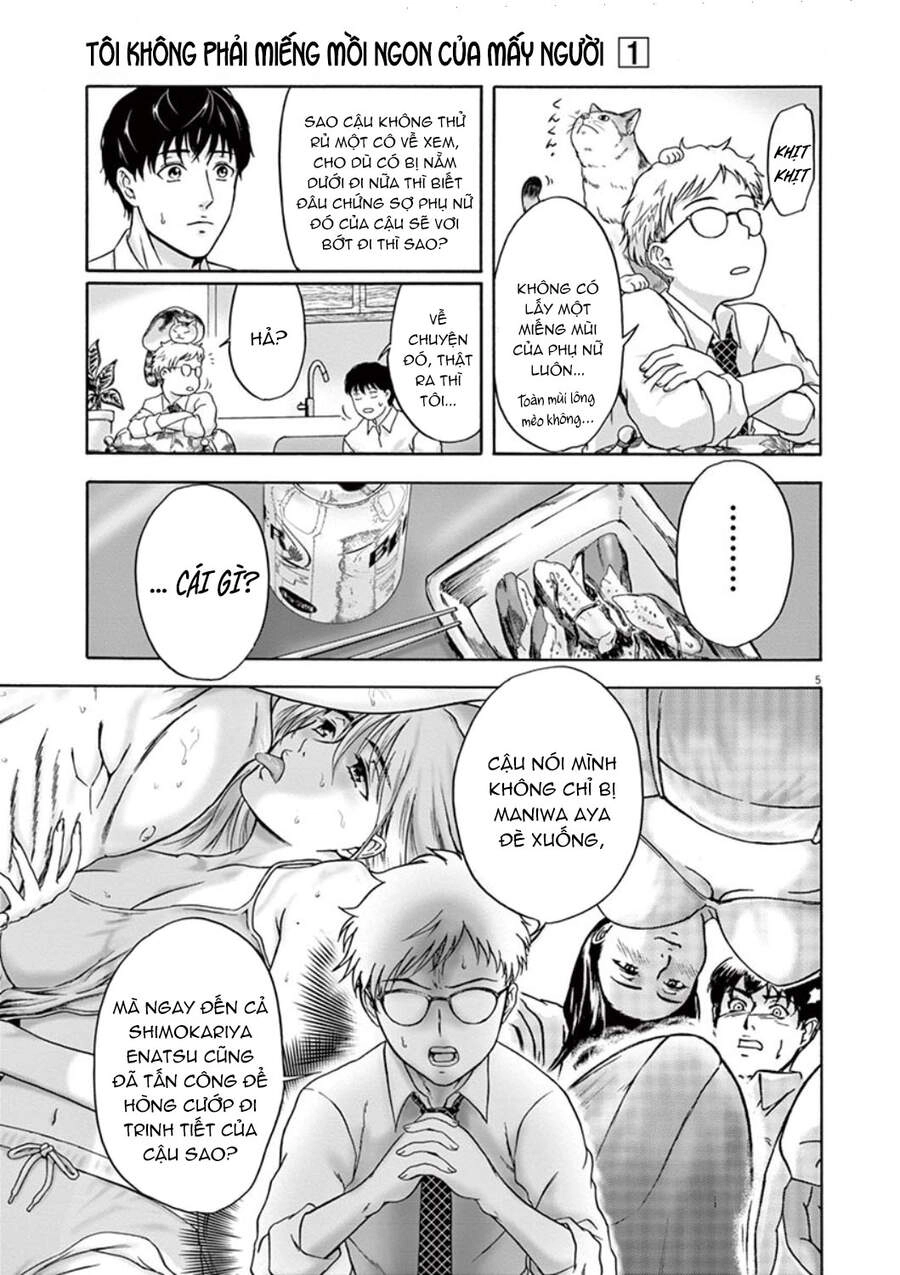 Tôi Không Phải Miếng Mồi Ngon Của Mấy Người! Chapter 4 - 7