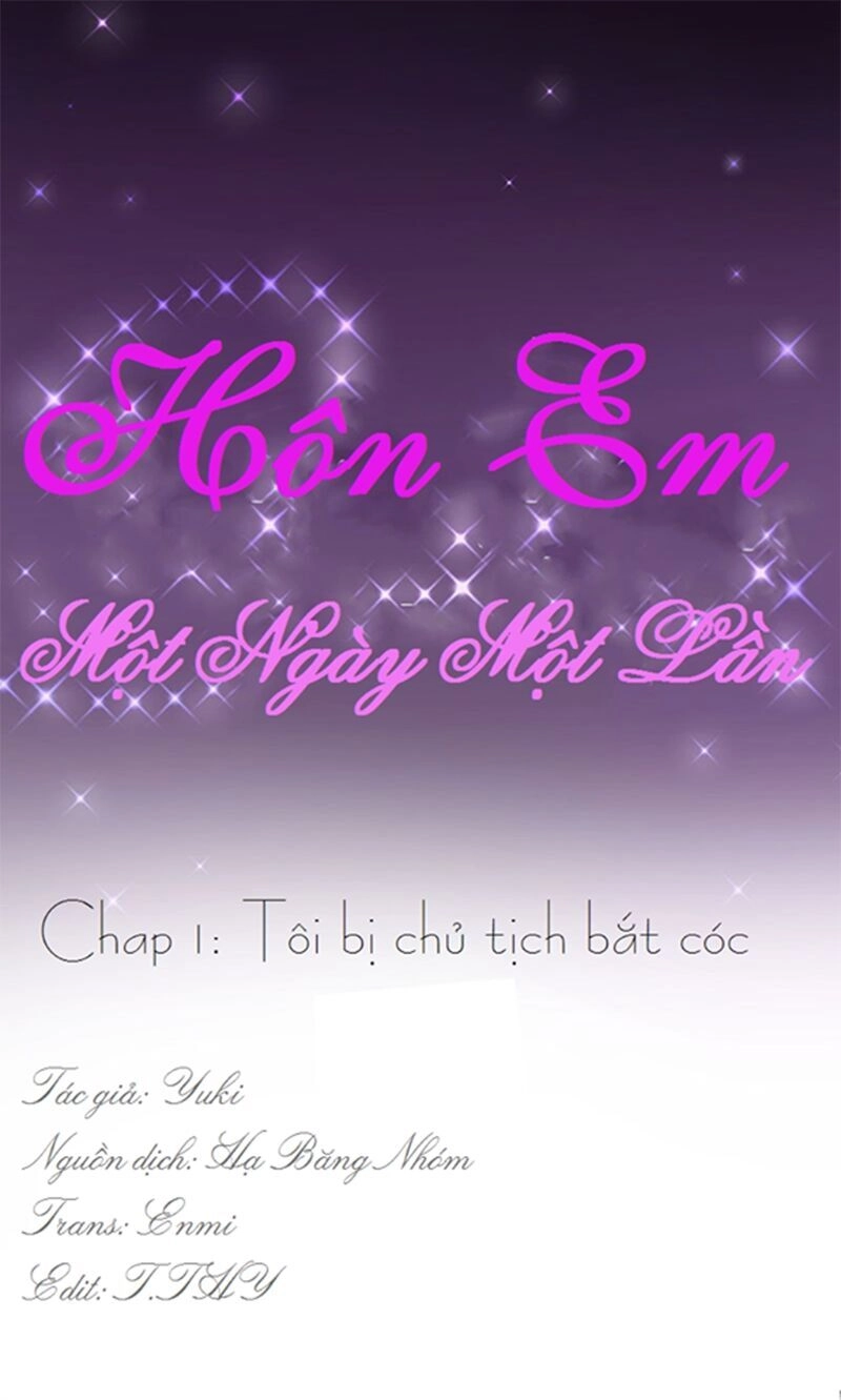 Hôn Em Một Ngày Một Lần Chapter 1 - 4