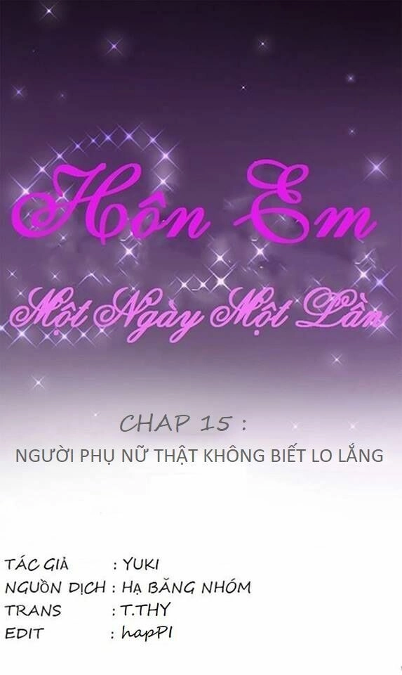 Hôn Em Một Ngày Một Lần Chapter 15 - 4