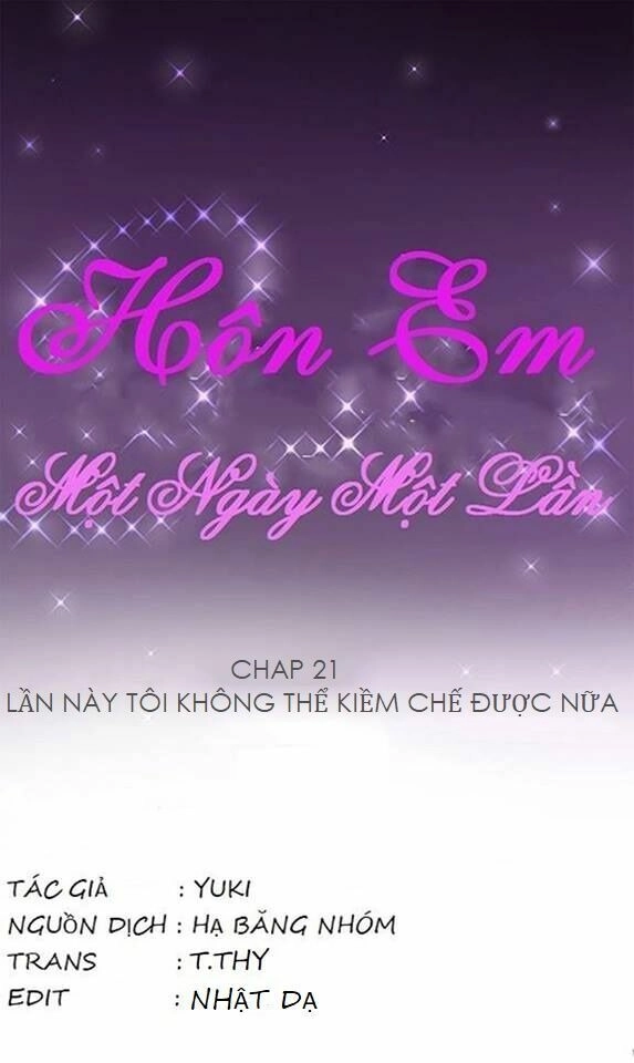 Hôn Em Một Ngày Một Lần Chapter 21 - 4
