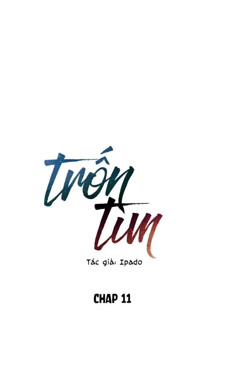 Trốn Tìm Chapter 11 - 7