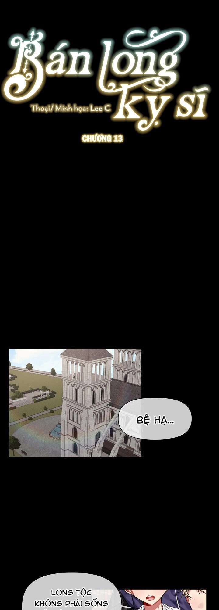 Bán Long Kỵ Sĩ Chapter 13 - 2