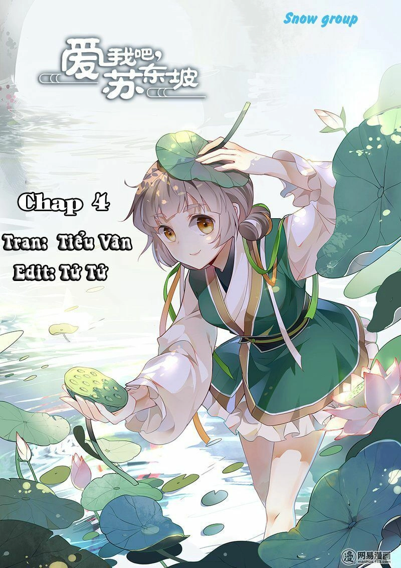 Yêu Ta Đi, Tô Đông Pha Chapter 4 - 1