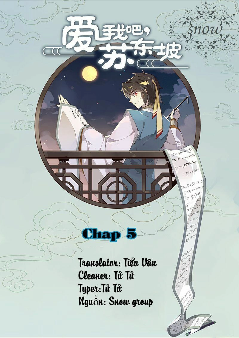 Yêu Ta Đi, Tô Đông Pha Chapter 5 - 1