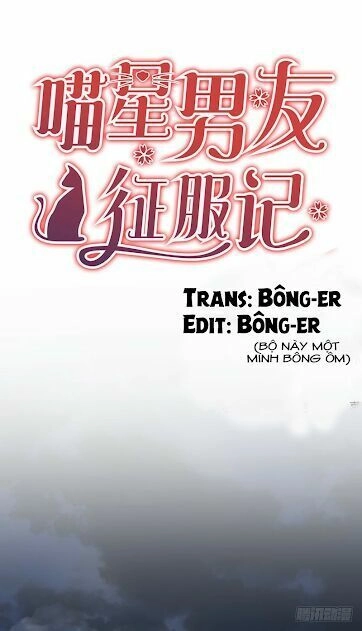 Chinh Phục Bạn Trai Sao Chổi Chapter 2 - 3