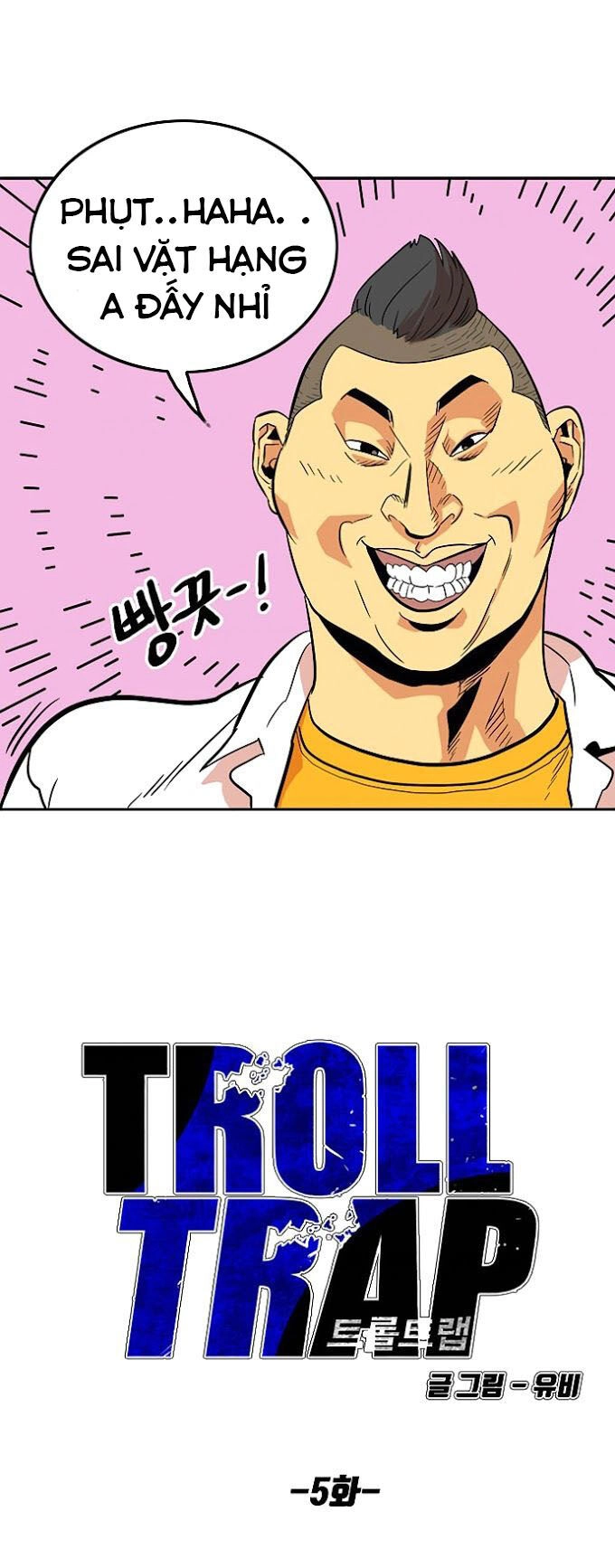 Bẫy Troll Chapter 5 - 27
