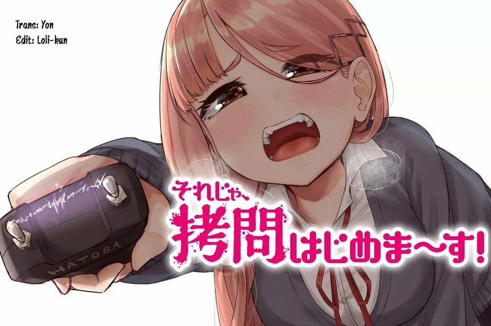 Giờ Thì~ Bắt Đầu Tra Tấn Thôi~ Chapter 1 - 40