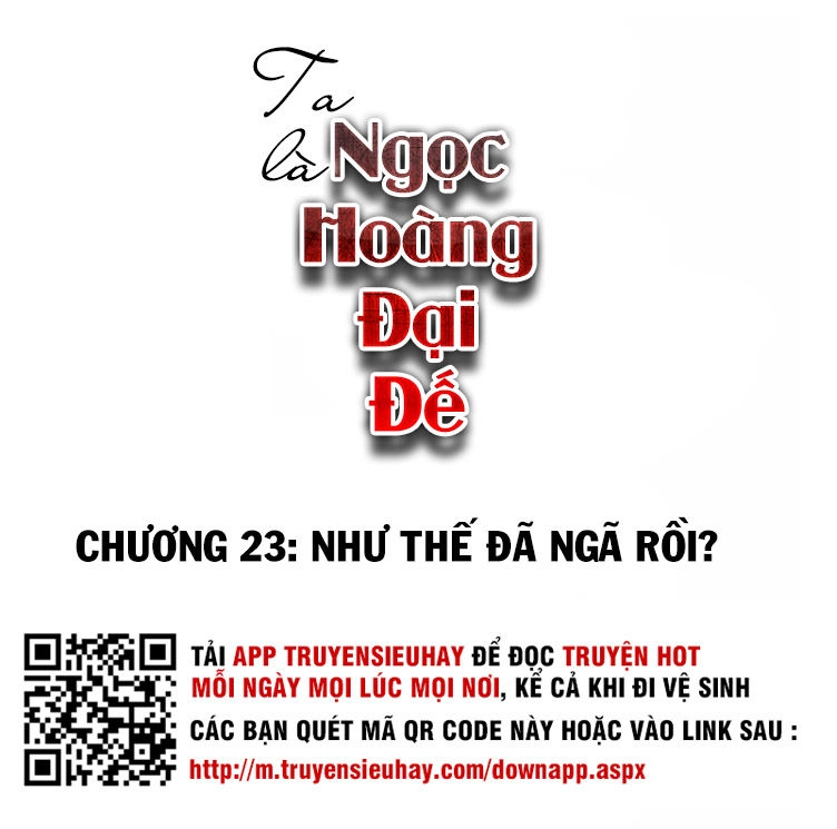 Ta Là Ngọc Hoàng Đại Đế Chapter 23 - 2
