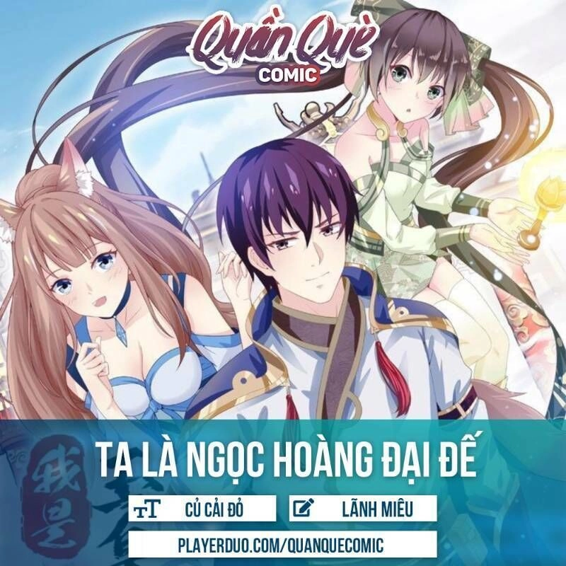 Ta Là Ngọc Hoàng Đại Đế Chapter 40 - 1