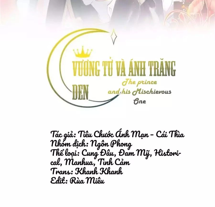 Vương Tử Và Ánh Trăng Đen Chapter 53 - 2