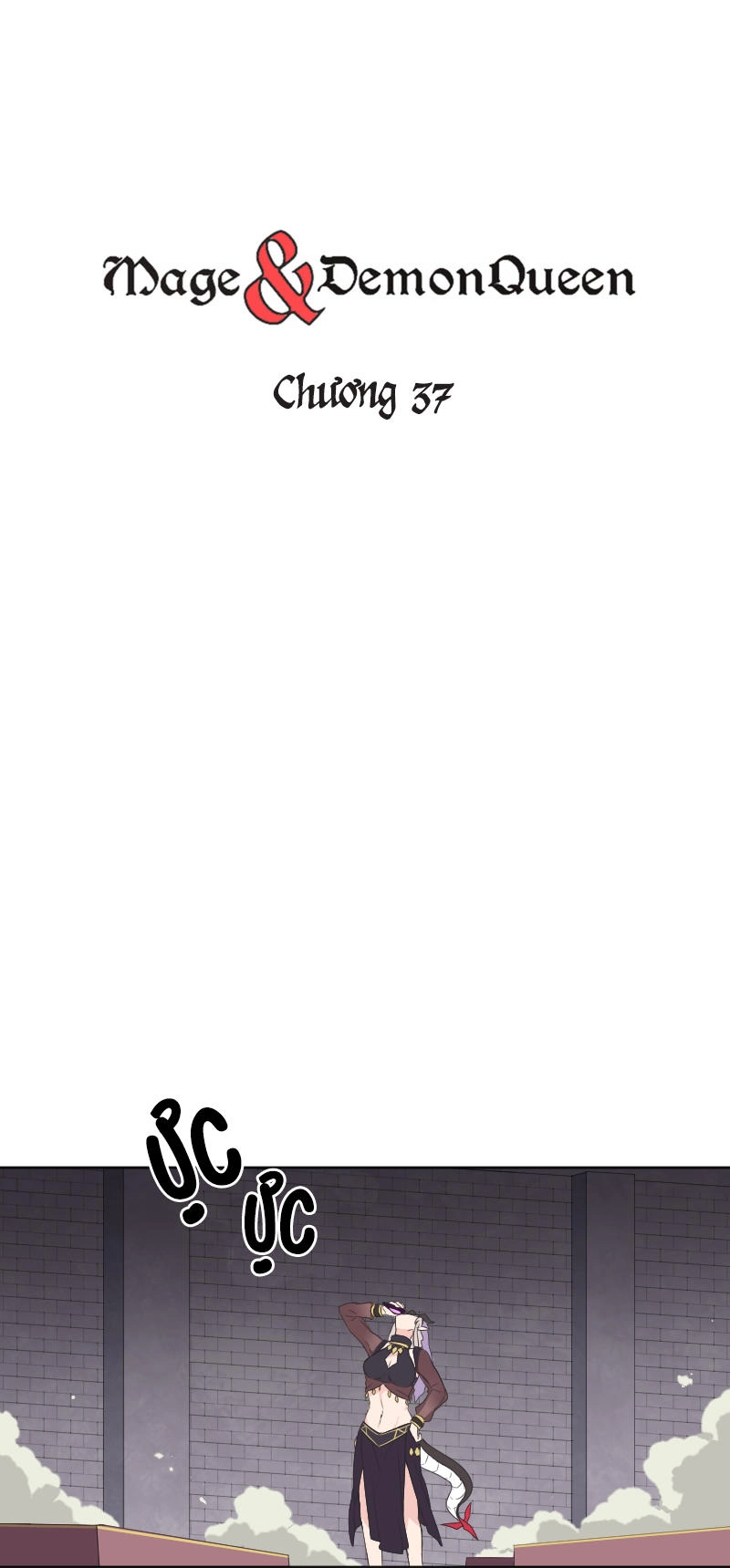 Pháp Sư Và Nữ Chúa Quỷ Chapter 37 - 2