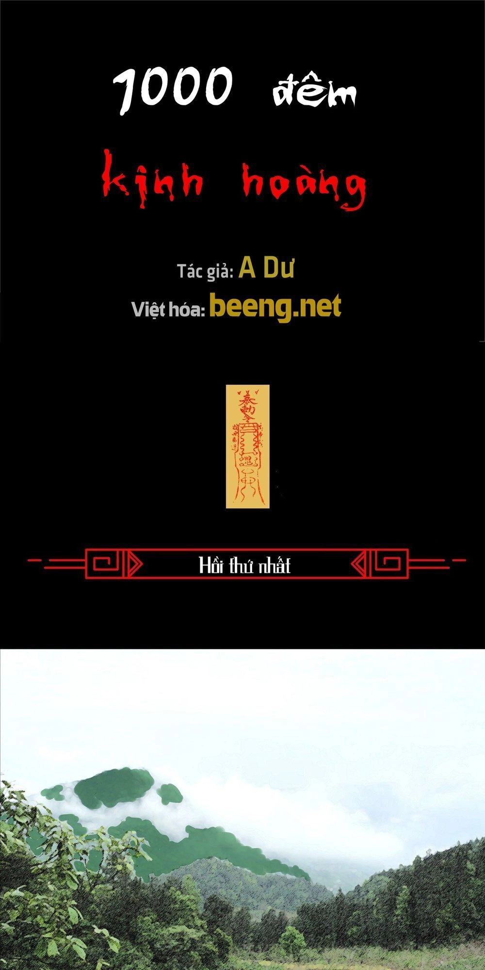 1000 Đêm Kinh Hoàng Chapter 1 - 1